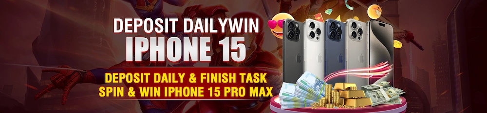 DEPOSIT DAILY & FINISH TASK SPIN & WIN IPHONE 15 PRO MAX